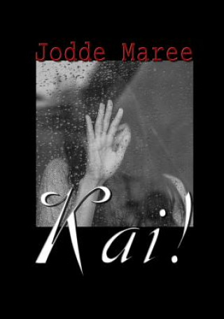 Book Kai! Jodde Maree