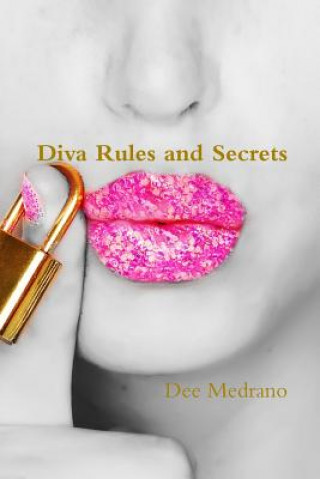 Buch Diva Rules and Secrets Dee Medrano