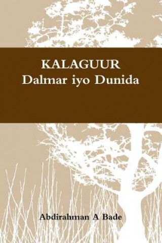 Kniha Kalaguur Abdirahman Bade