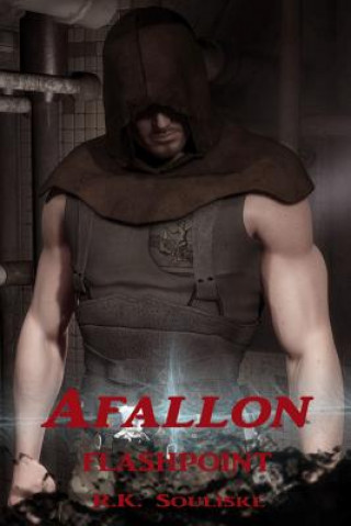 Libro Afallon Episode 1: Flashpoint R.K. Souliske