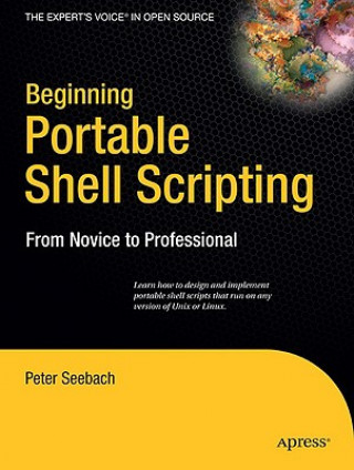 Książka Beginning Portable Shell Scripting Peter Seebach