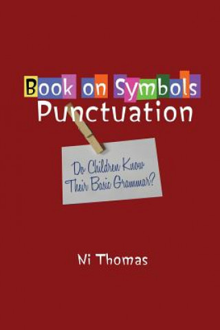 Книга Book on Symbols Punctuation Ni Thomas