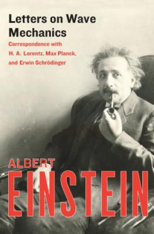Kniha Letters on Wave Mechanics Albert Einstein