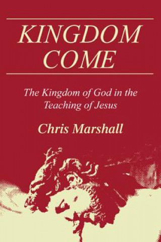 Kniha Kingdom Come CHRISTOPHE MARSHALL