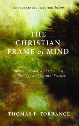 Kniha Christian Frame of Mind THOMAS F. TORRANCE