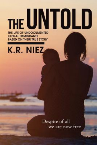 Книга Untold K. R. NIEZ