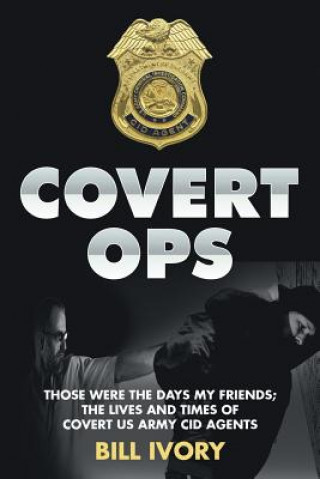 Libro Covert Ops BILL IVORY