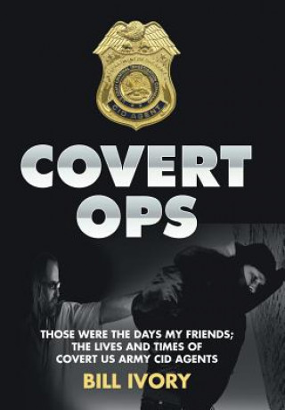 Kniha Covert Ops BILL IVORY
