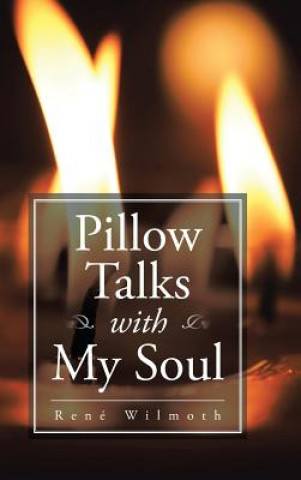 Książka Pillow Talks with My Soul REN WILMOTH