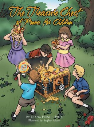 Carte Treasure Chest of Poems for Children DIANA PRINCE PHD.