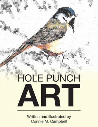 Carte Hole Punch Art CONNIE M. CAMPBELL