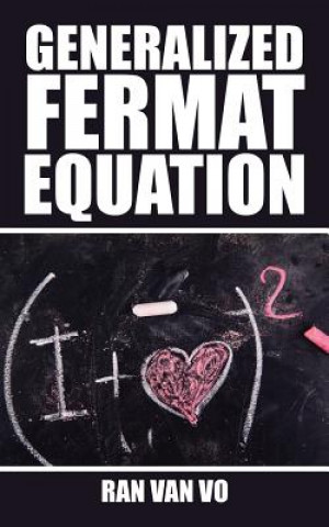 Knjiga Generalized Fermat Equation RAN VAN VO