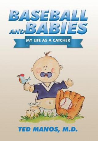 Kniha Baseball and Babies MANOS