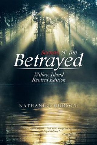 Kniha Secrets of the Betrayed NATHANIEL HUDSON