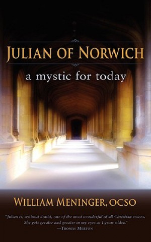 Könyv Julian of Norwich William A. Meninger