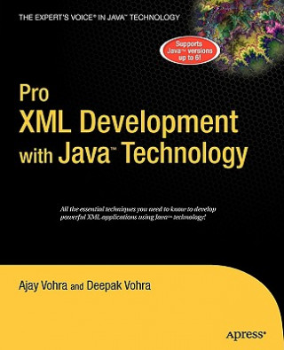 Książka Pro XML Development with Java Technology Ajay Vohra