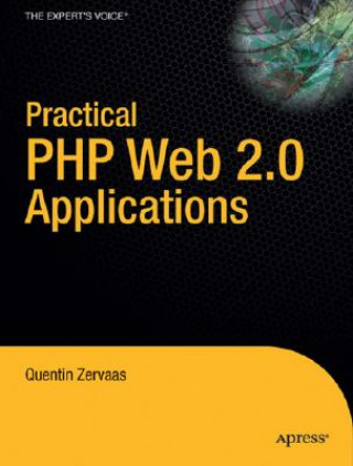 Livre Practical Web 2.0 Applications with PHP Quentin Zervaas