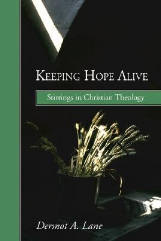 Livre Keeping Hope Alive DERMOT A. LANE