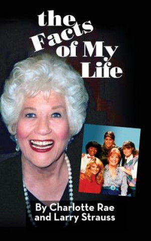 Kniha Facts of My Life CHARLOTTE RAE