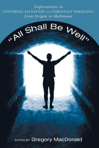 Knjiga All Shall Be Well GREGORY MACDONALD