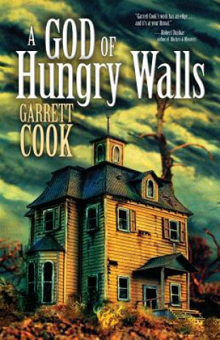 Kniha God of Hungry Walls GARRETT COOK