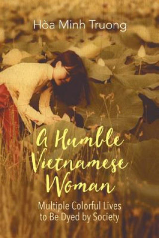 Carte Humble Vietnamese Woman H A MINH TRUONG
