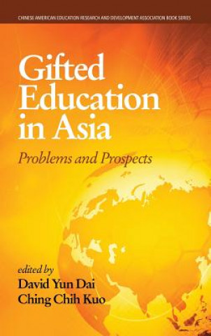 Kniha Gifted Education in Asia DAVID YUN DAI