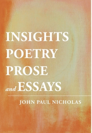 Könyv Insights JOHN PAUL NICHOLAS