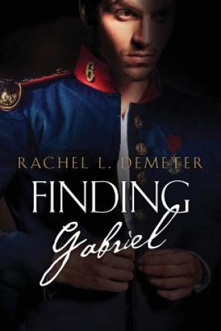 Knjiga Finding Gabriel RACHEL L. DEMETER