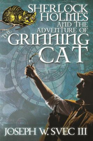 Kniha Sherlock Holmes and the Adventure of the Grinning Cat Svec