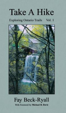 Книга Take a Hike FAYE BECK-RYALL