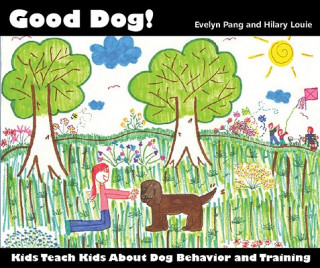 Kniha Good Dog! EVELYN PANG