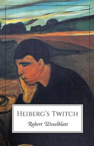 Книга Heiberg's Twitch ROBERT WEXELBLATT