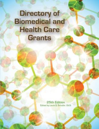 Book Directory of Biomedical and Health Care Grants SCHAFER