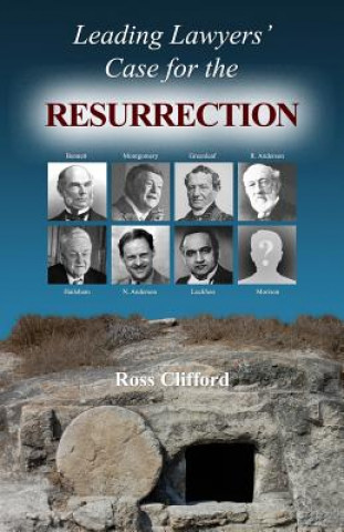 Livre Leading Lawyers' Case For The Resurrection ROSS CLIFFORD