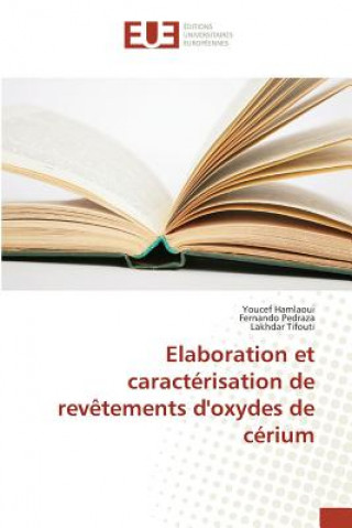 Книга Elaboration Et Caracterisation de Revetements d'Oxydes de Cerium HAMLAOUI YOUCEF