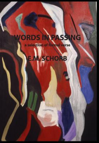 Kniha Words in Passing E. M. SCHORB