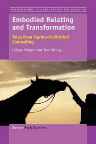 Книга Embodied Relating and Transformation HILLARY SHARPE