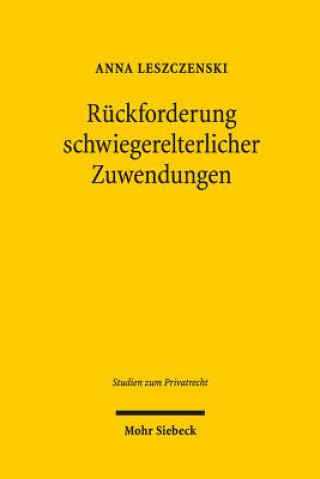 Book Ruckforderung schwiegerelterlicher Zuwendungen Anna Leszczenski