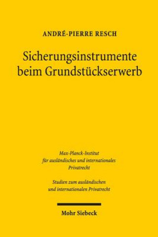 Kniha Sicherungsinstrumente beim Grundstuckserwerb André-Pierre Resch