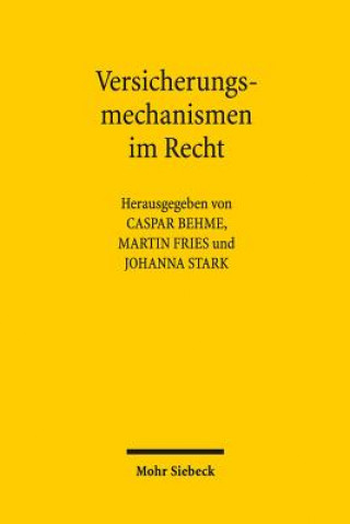 Libro Versicherungsmechanismen im Recht Caspar Behme