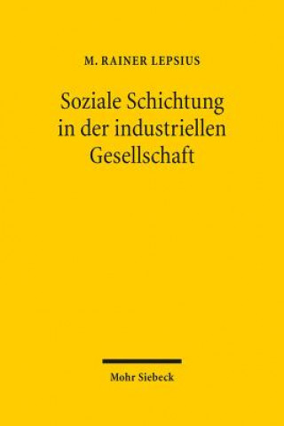 Kniha Soziale Schichtung in der industriellen Gesellschaft M. Rainer Lepsius