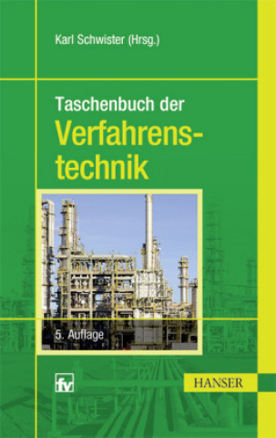 Kniha Taschenbuch der Verfahrenstechnik Karl Schwister