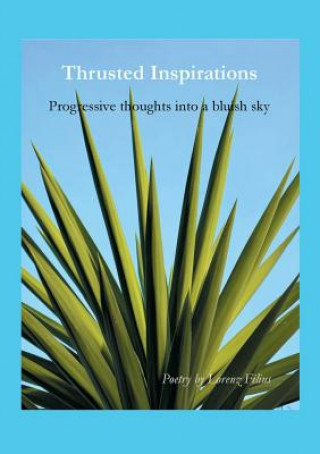 Книга Thrusted Inspirations Lorenz Filius