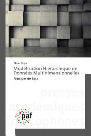 Kniha Modelisation Hierarchique de Donnees Multidimensionnelles Guye-O