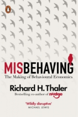 Kniha Misbehaving Richard H. Thaler