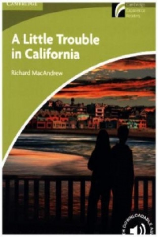 Könyv A Litttle Trouble in California, w. CD-ROM/Audio-CD Richard MacAndrew