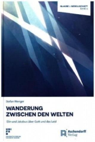 Knjiga Wanderung zwischen den Welten Stefan Wenger