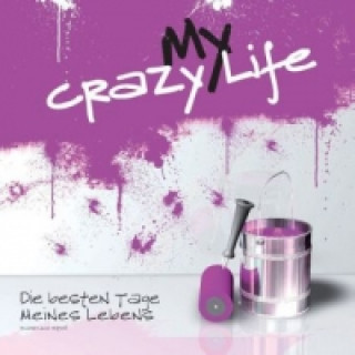 Book My crazy Life Sascha Stoll