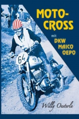 Kniha Moto-Cross Willy Oesterle